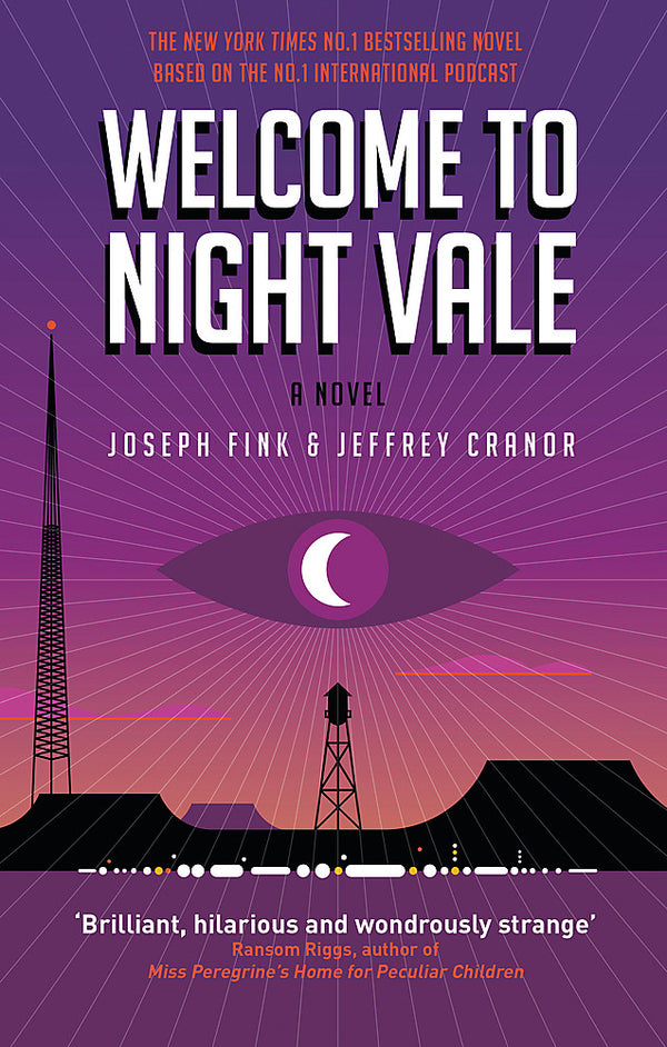 Pop Weasel Image of Welcome to Night Vale: A Novel