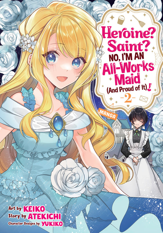 Heroine? Saint? No, I'm an All-Works Maid (And Proud of It)! (Manga) Vol. 2 image