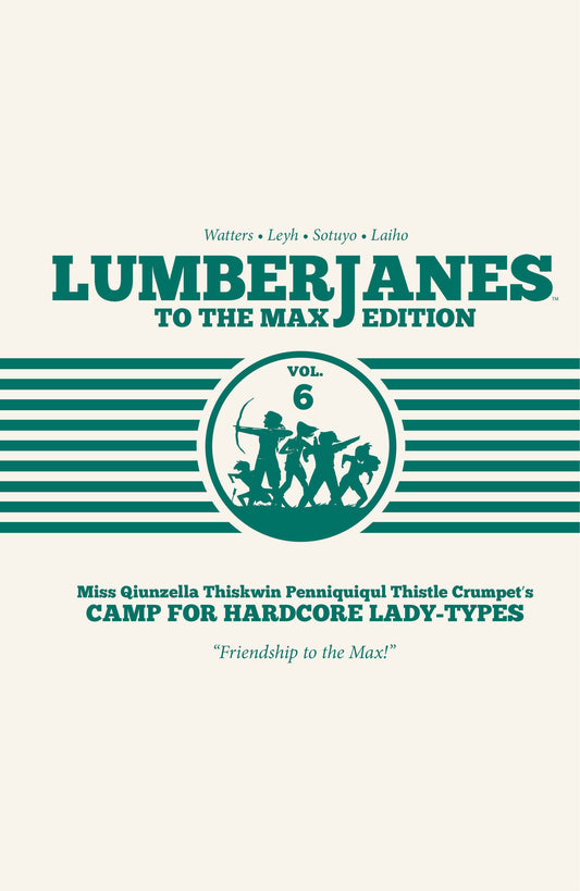 Lumberjanes To The Max Vol. 6 - Image