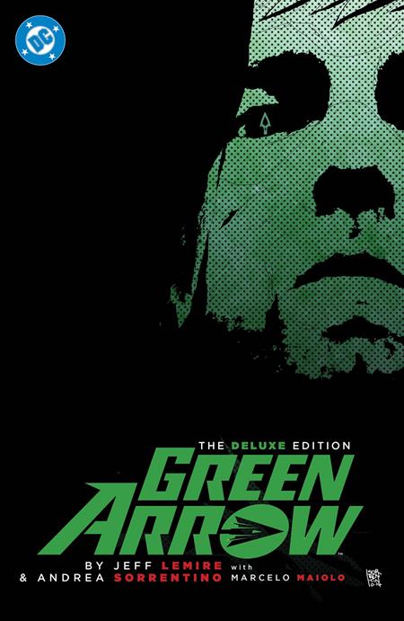 Green Arrow By Jeff Lemire And Andrea Sorrentino The Deluxe Edition  | Hardcover (2026 Edition)