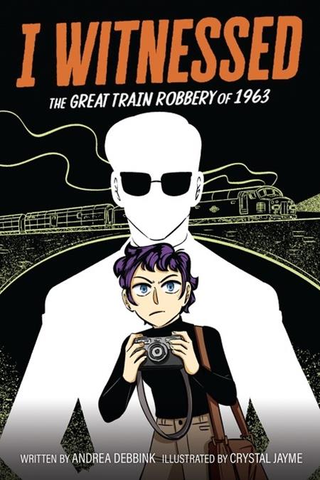 I Witnessed The Great Train Robbery Of 1963 | TPB - Image - Graphic Novel - Image - Pop Weasel