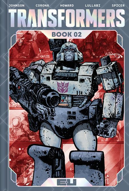 Transformers Dlx Ed  | Hardcover Book 02 Jorge Corona & Mike Spicer - Graphic Novel - Image - Pop Weasel