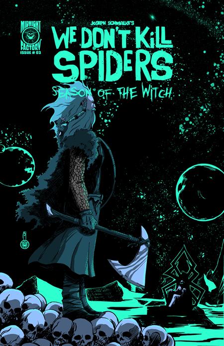 We Dont Kill Spiders Season Of The Witch #3 A Joseph Schmalke  - Image