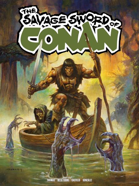 Savage Sword Of Conan #13 C Alex Horley Foil Var - Image