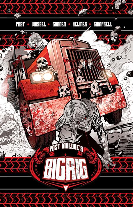 Post Malones Big Rig  | TPB Vol 01
