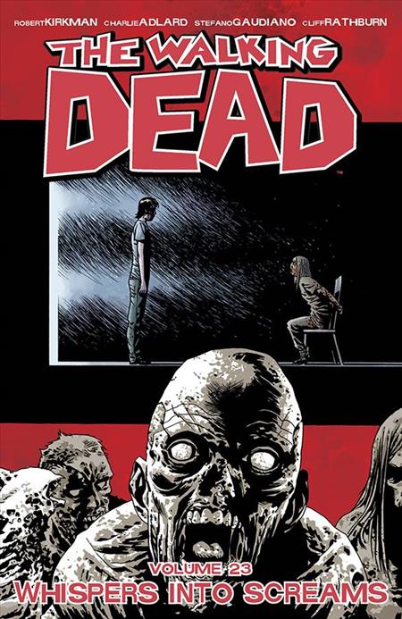 Walking Dead  | TPB Vol 23 Whispers Into Screams