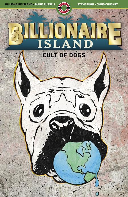 Billionaire Island  | TPB Cult Of Dogs