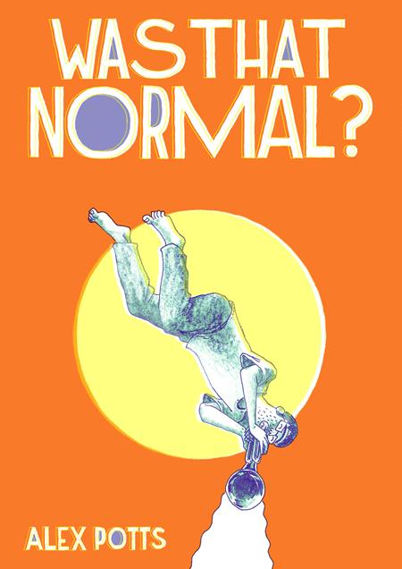 Was That Normal | TPB - Image - Graphic Novel - Image - Pop Weasel