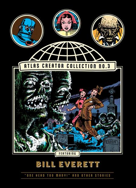 Atlas Creator Collection  | Hardcover No 03 Bill Everett Vol 01 One Head Too Many And Other Weird Horror Stories