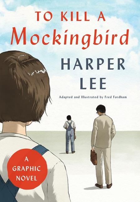 To Kill A Mockingbird A Graphic Novel | Hardcover - Image