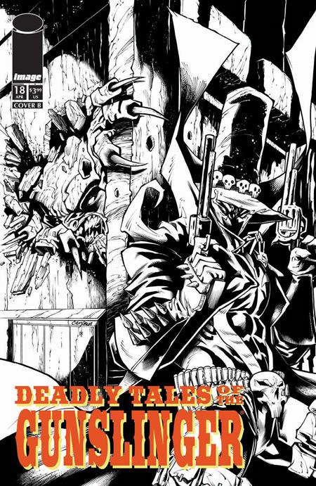 Deadly Tales Of The Gunslinger Spawn #18 B Chris Campana B&W Var - Image