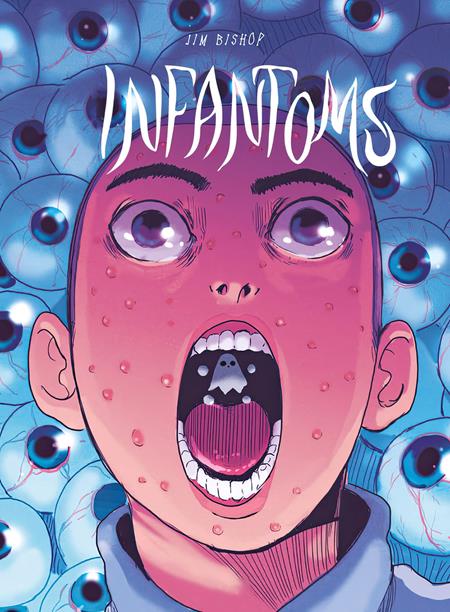 Infantoms  | Hardcover - Graphic Novel - Image - Pop Weasel