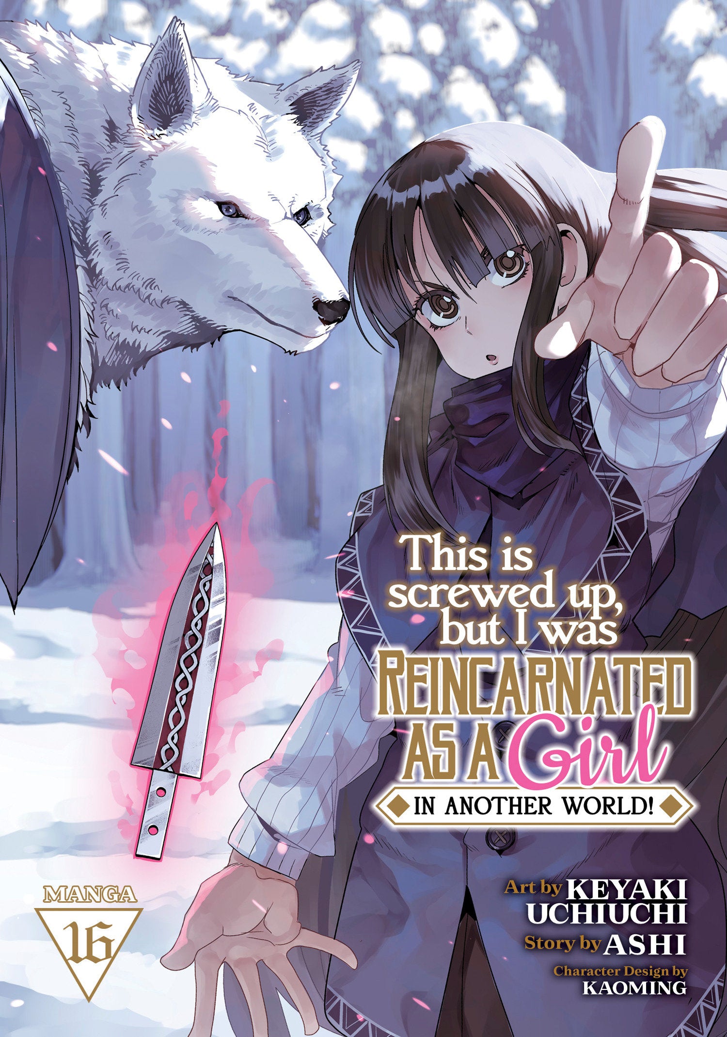 This Is Screwed Up, but I Was Reincarnated as a GIRL in Another World! (Manga) Vol. 16 - Image