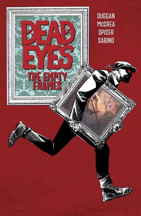 Dead Eyes  | TPB Vol 02 The Empty Frames