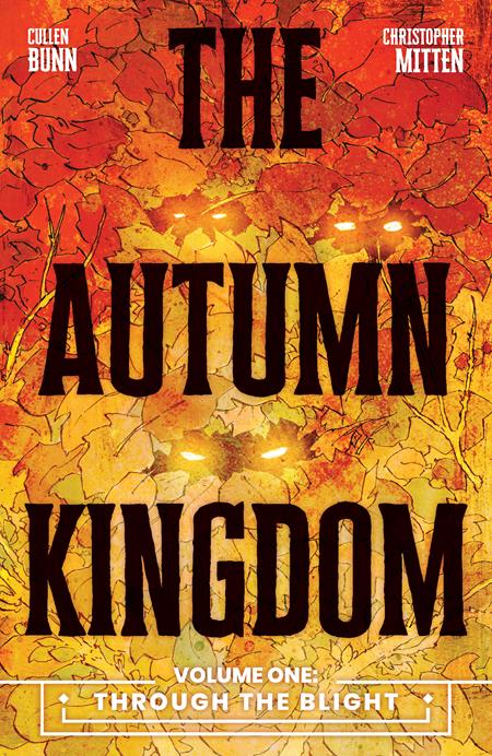Autumn Kingdom  | TPB Vol 01 Through The Blight - Image - Graphic Novel - Image - Pop Weasel