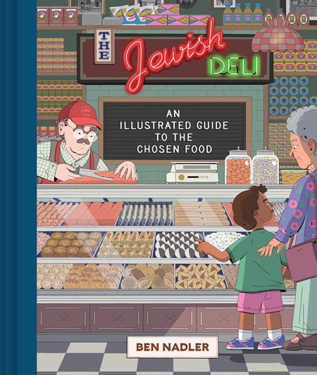 Jewish Deli An Illustrated Guide To The Chosen Food  | Hardcover Previously Offered Thru Other Distributors - Graphic Novel - Image - Pop Weasel