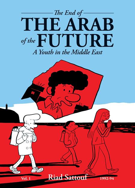 End Of The Arab Of The Future  | TPB Vol 01 A Youth In The Middle East - Graphic Novel - Image - Pop Weasel