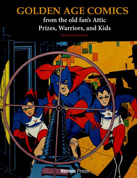 Golden Age Comics From The Old Fans Attic  | Hardcover Prizes Warriors And Kids