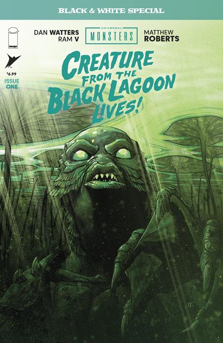 Universal Monsters Creature From The Black Lagoon Lives Black & White Special #1 (Of 2) A Matthew Roberts - Image