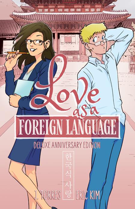 Love As A Foreign Language Deluxe Anniversary Edition  | Hardcover - Graphic Novel - Image - Pop Weasel