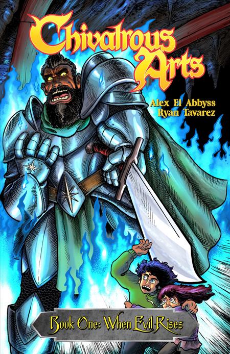 Chivalrous Arts  | TPB Vol 01 Ryan Tavarez