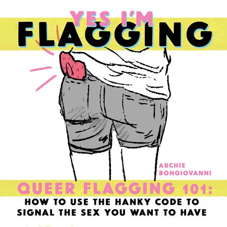 Yes Im Flagging Queer Flagging 101  | TPB - Image - Graphic Novels - Image - Pop Weasel