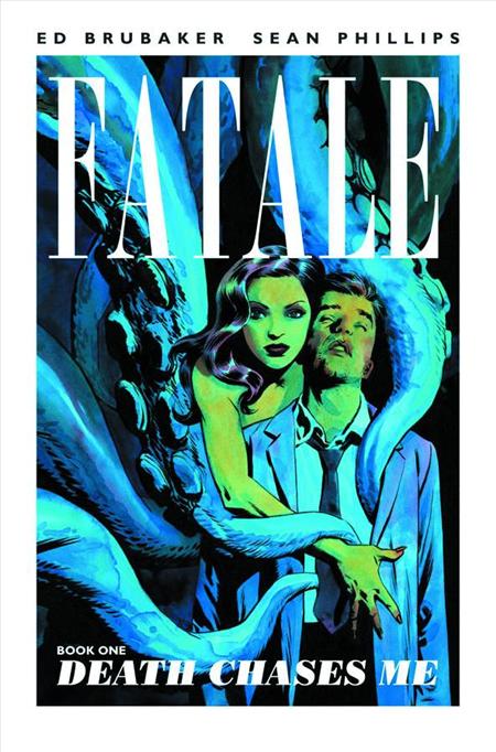 Fatale  | TPB Vol 01 Death Chases Me