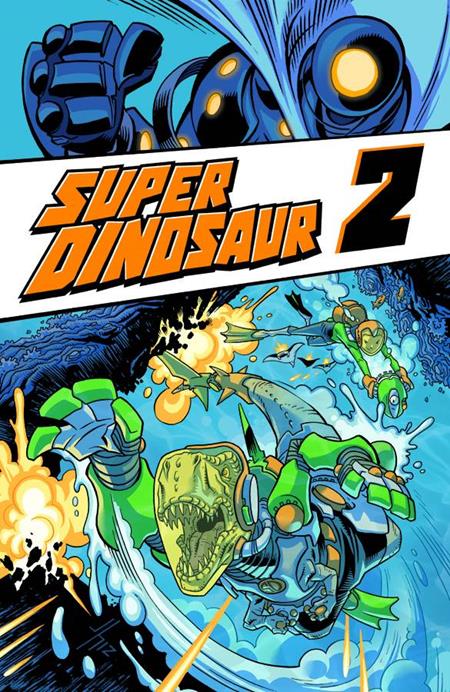 Super Dinosaur  | TPB Vol 02