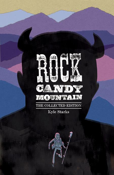 Rock Candy Mountain Complete  | TPB - Graphic Novels - Image - Pop Weasel