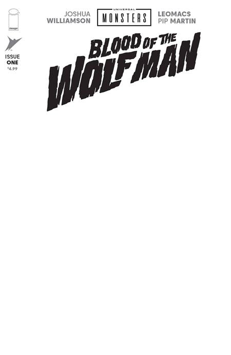 Universal Monsters Blood Of The Wolf Man #1 (of 4)  H Blank Sketch Var (allocations May Occur)