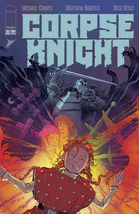 Corpse Knight #3 (of 6)  A Matthew Roberts & Rico Renzi