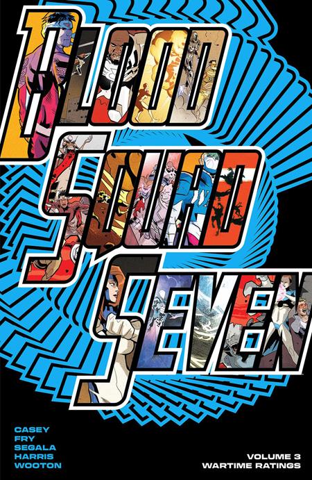 Blood Squad Seven  | TPB Vol 03 Wartime Ratings