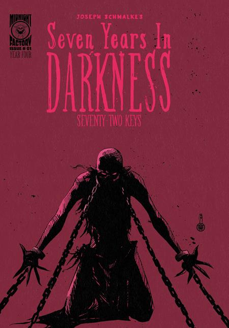 Seven Years In Darkness Seventy-two Keys #1  | One Shot  A Joseph Schmalke 