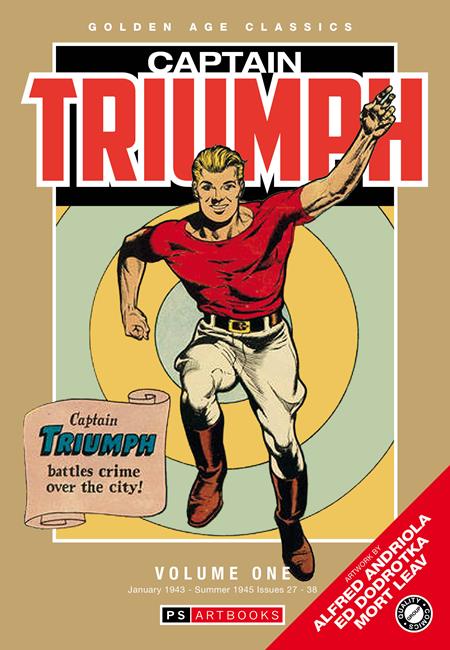 Golden Age Classics Captain Triumph  | Hardcover Volume 1 Previously Offered Thru Other Distributors