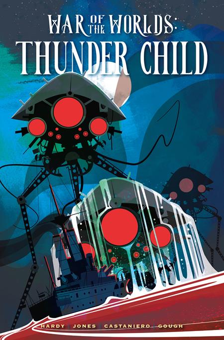 War Of The Worlds Thunder Child  | Hardcover Direct Market Edition Norm Konyu - Graphic Novel - Image - Pop Weasel