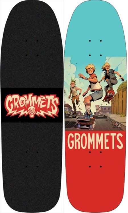 Grommets Skateboard Deck  A Brett Parson  Allocations May Occur image - Comics - Image - Pop Weasel