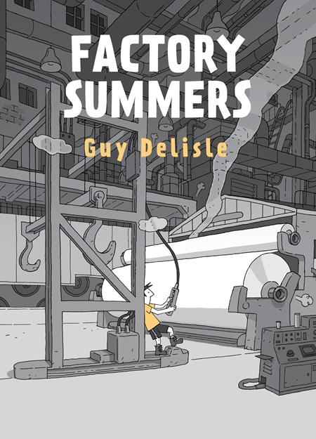 Factory Summers  | Hardcover