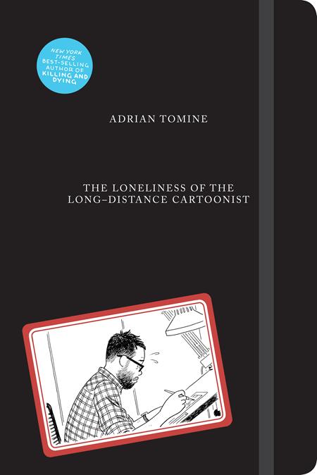 Loneliness Of The Long Distance Cartoonist  | Hardcover - Graphic Novels - Image - Pop Weasel