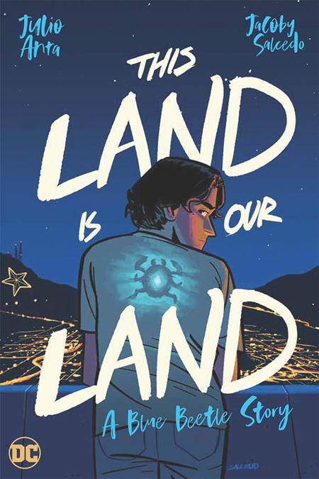 This Land Is Our Land A Blue Beetle Story  | TPB - Graphic Novels - Image - Pop Weasel