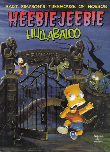 Bart Simpsons Treehouse Of Horror Heebie Jeebie Hullabaloo  | TPB - Graphic Novel - Image - Pop Weasel