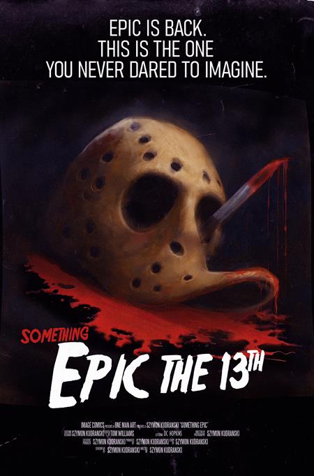 Something Epic #13 C Szymon Kudranski Friday The 13Th Homage Var - Image