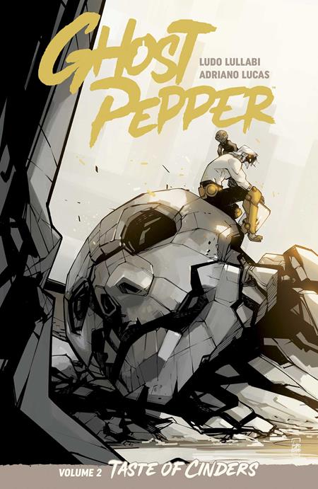Ghost Pepper Taste Of Cinders | TPB Vol 02 Ludo Lullabi & Adriano Lucas - Image