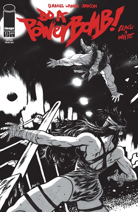 Do A Powerbomb Black And White - Comics - Image - Pop Weasel