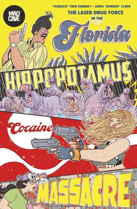 Florida Hippopotamus Cocaine Massacre  | TPB - Graphic Novel - Image - Pop Weasel