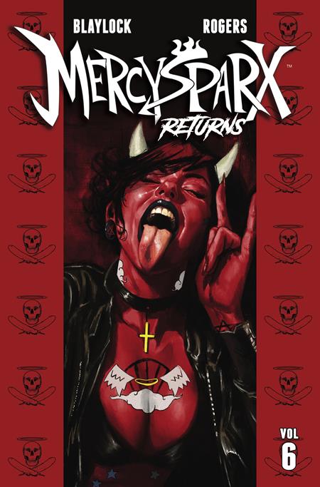 Mercy Sparx  | TPB Vol 06 Mercy Sparx Returns