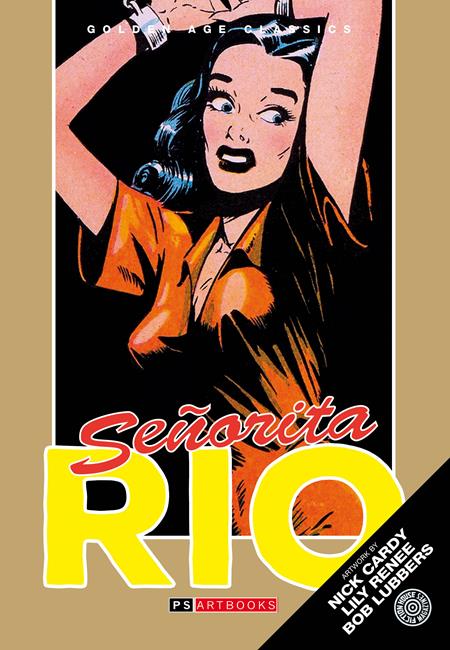 Golden Age Classics Senorita Rio  | Hardcover Vol 02