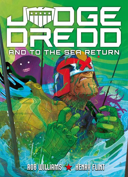 Judge Dredd And To The Sea Return  | TPB