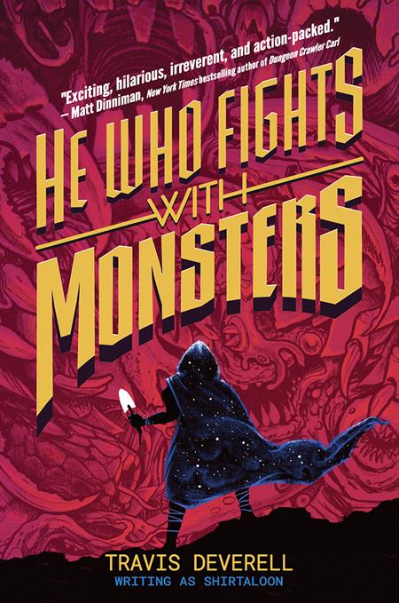 He Who Fights With Monsters Novel  | Hardcover Vol 01