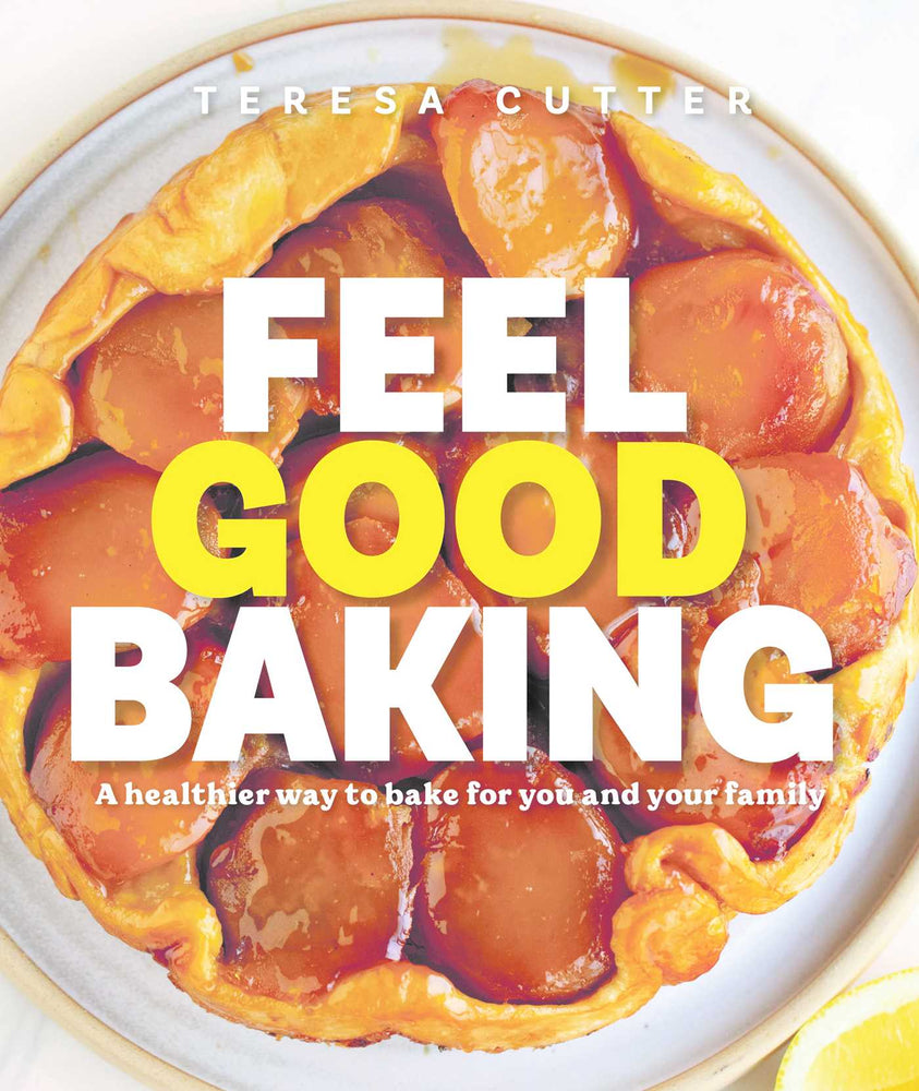 Feel Good Baking 100 of my favourite healthy baking recipes for you and your family image - Non-Fiction - Image - Pop Weasel