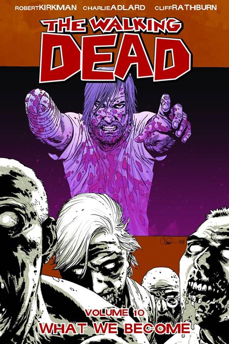 Walking Dead  | TPB Vol 10 What We Become